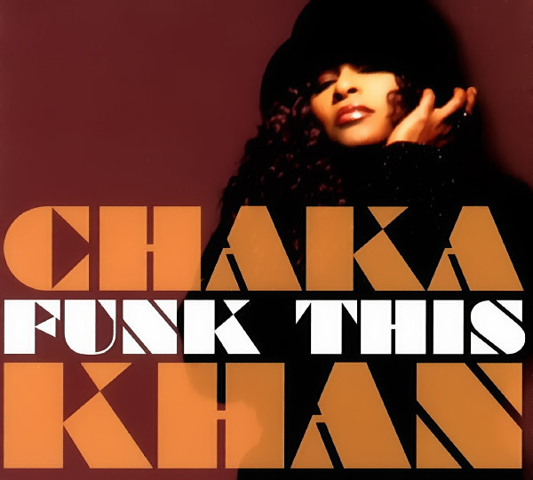 Chaka Khan  Funk This : Front
